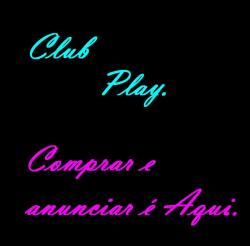 Foto de Club Play . Com por Guh82182874 em 16/03/2009